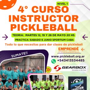 4° Curso Instructor Pickleball Nivel 1 - Mayo 2026  INSCRIPCION ABIERTA